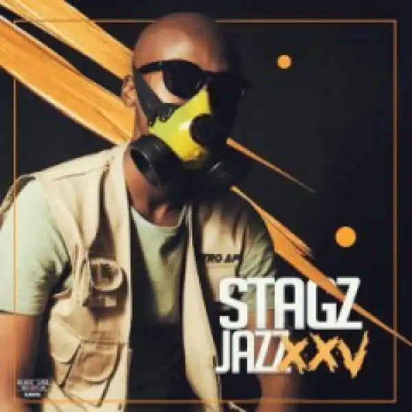 Stagz Jazz - Giving My Love  Away (Original Mix) Ft. Tonechild